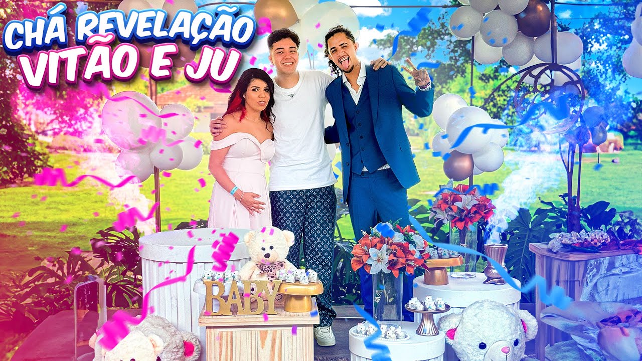 CHÁ REVELAÇÃO VITÃO E JU *é menino ou menina?