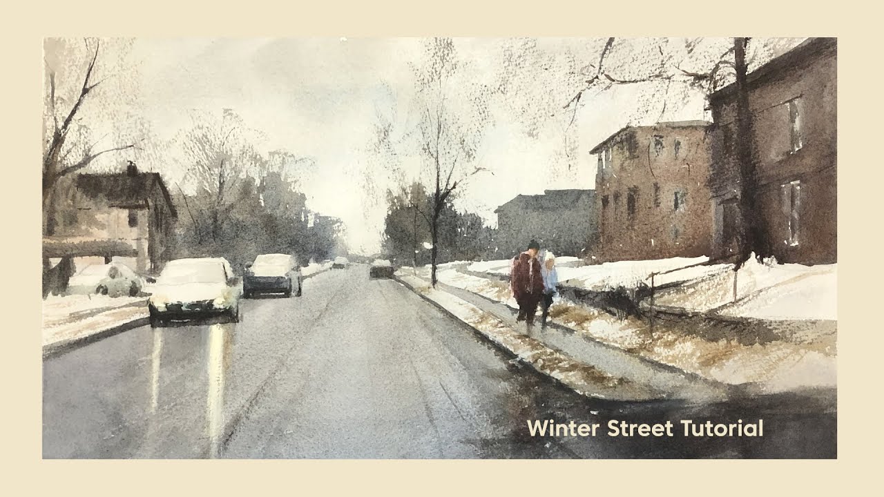 How To Paint A Winter Street Scene - [Watercolor Tutorial]