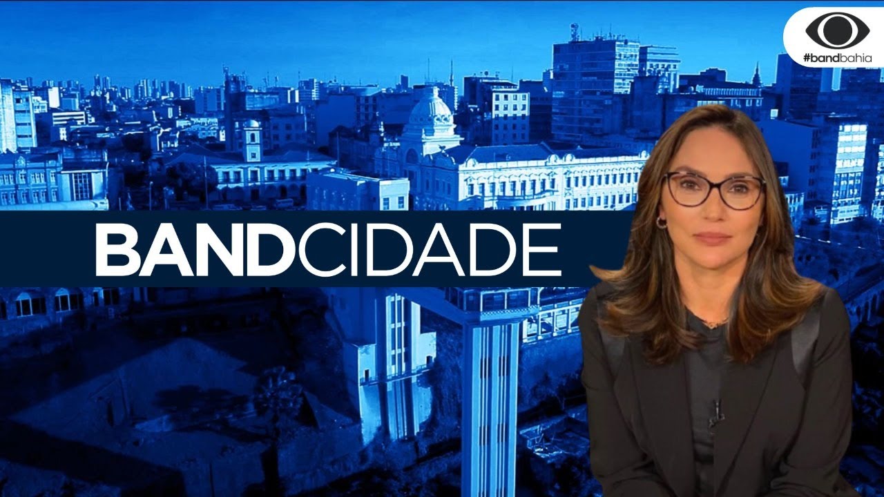 BAND CIDADE BA - 11/01/2024 - AS PRINCIPAIS NOTÍCIAS DA BAHIA