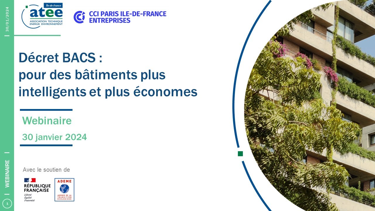 Décret BACS  pour des bâtiments plus intelligents et plus économes
