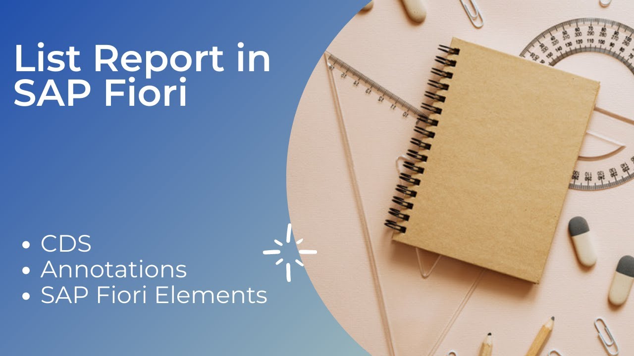 List Report in SAP Fiori | CDS | Annotations | SAP Fiori Elements