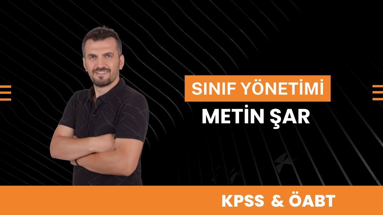 SINIF YÖNETİMİ-1 (Sınıf Yönetimi Yaklaşımları)