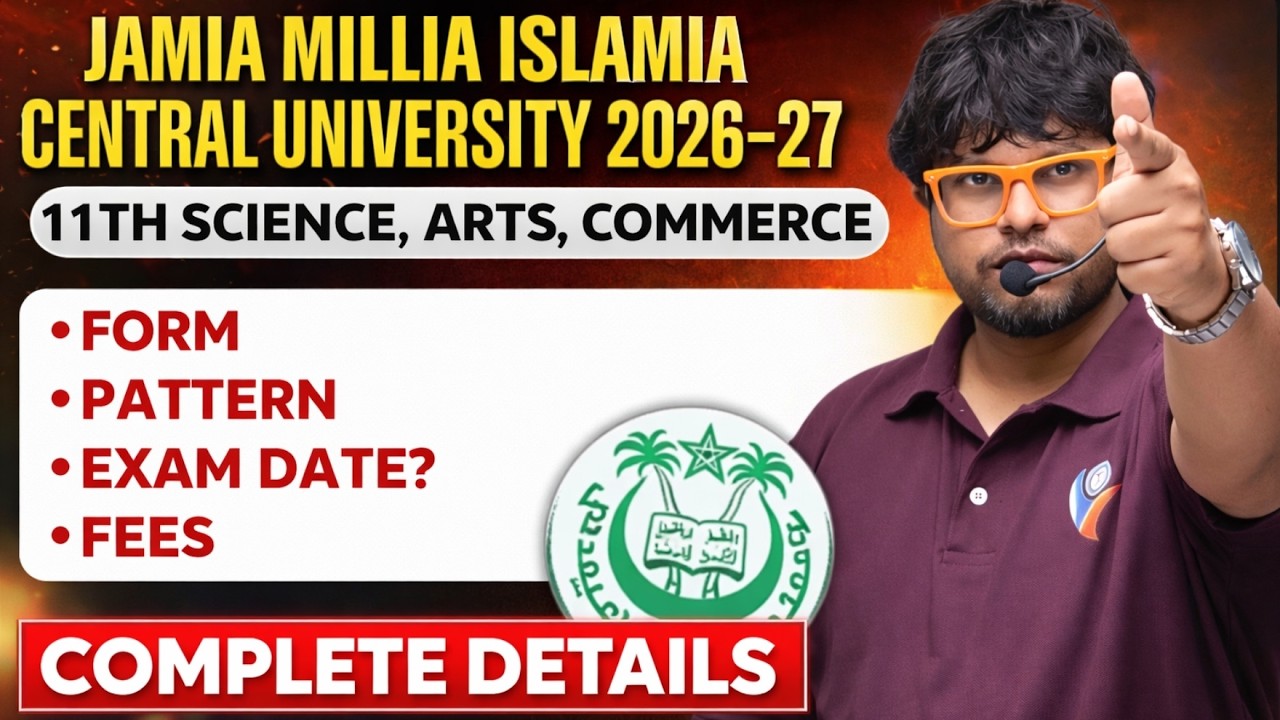 Jamia (JMI) 11th Science - Arts - Commerce Syllabus 2026 | Exam Date | form | eligibility | fees
