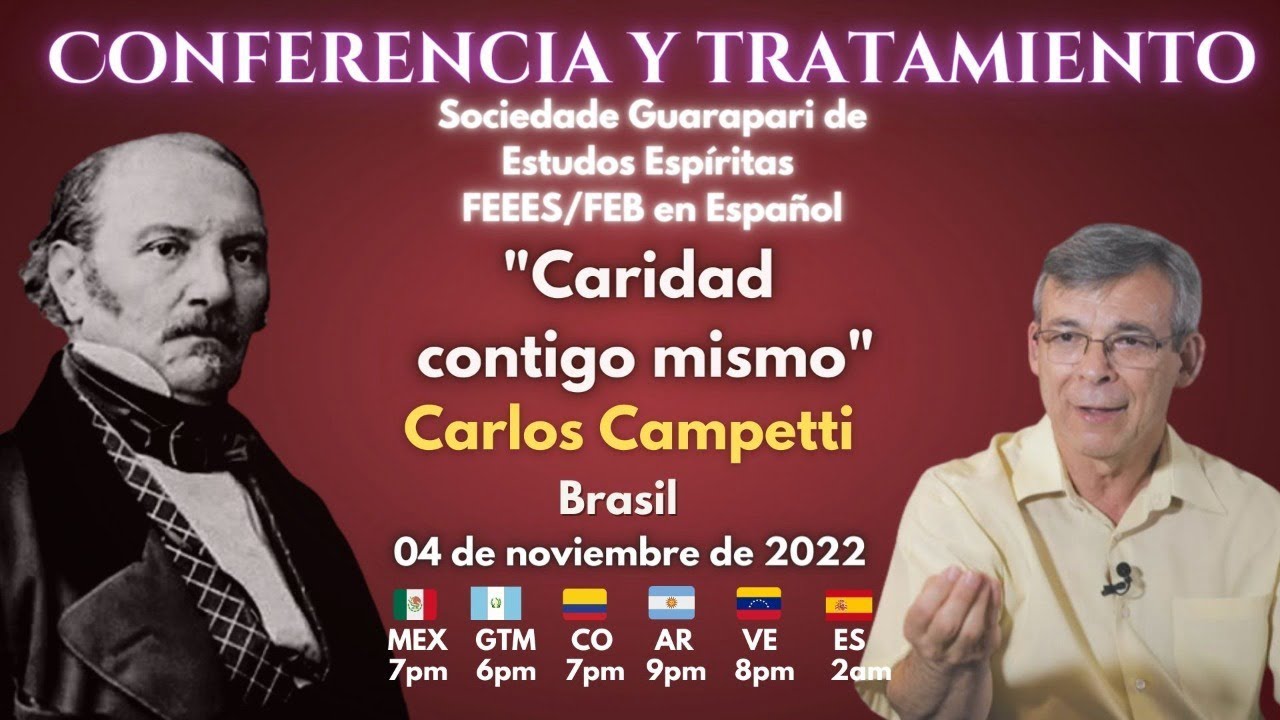 CONFERENCIA ESPÍRITA EN ESPAÑOL con CARLOS CAMPETTI