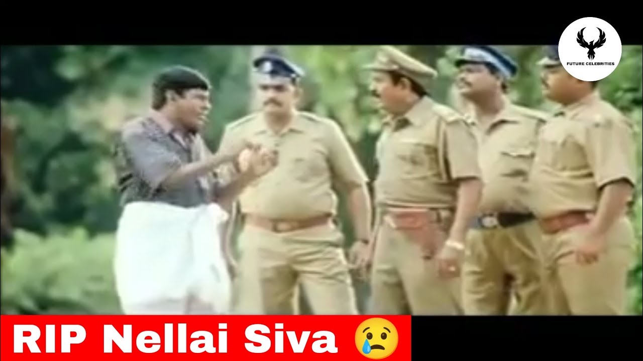 Nellai siva best comedy scene #Rip nellai siva