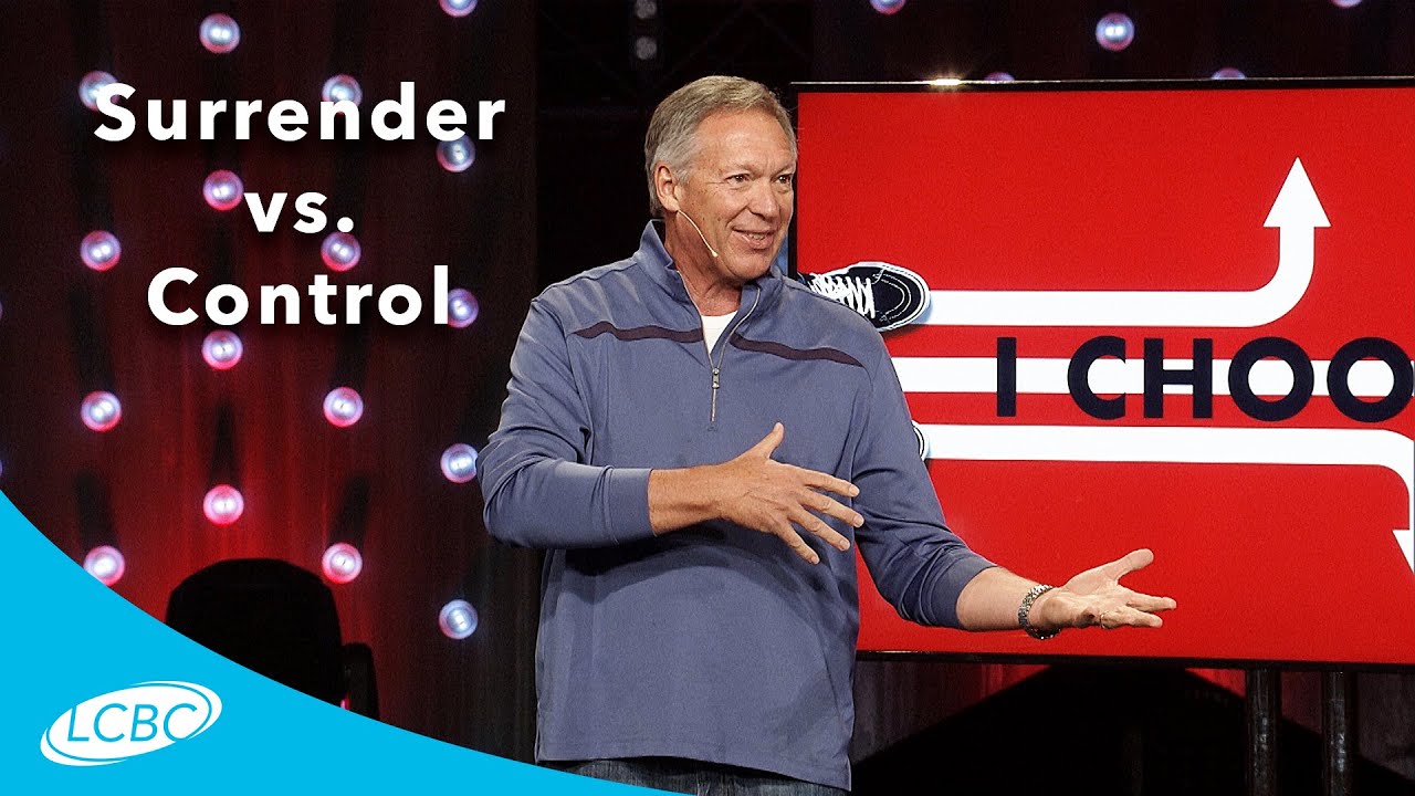 Surrender vs. Control | I Choose (10/14/18)