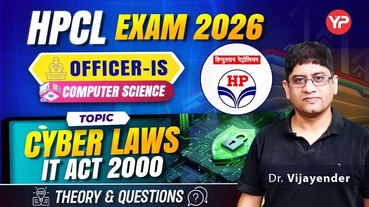 IT ACT 2000, Cyber Laws for HPCL IS-Officer written exam preparation 2026