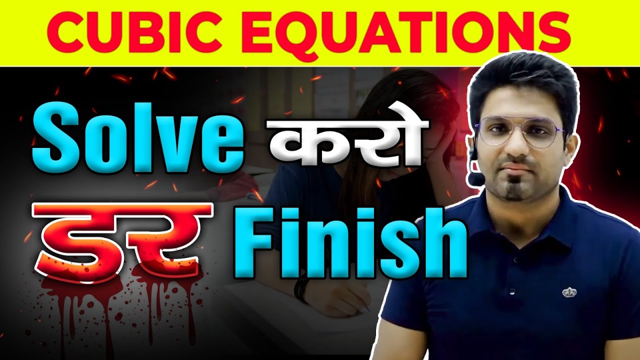 Solve Cubic Equations -  End Of Fear 💀