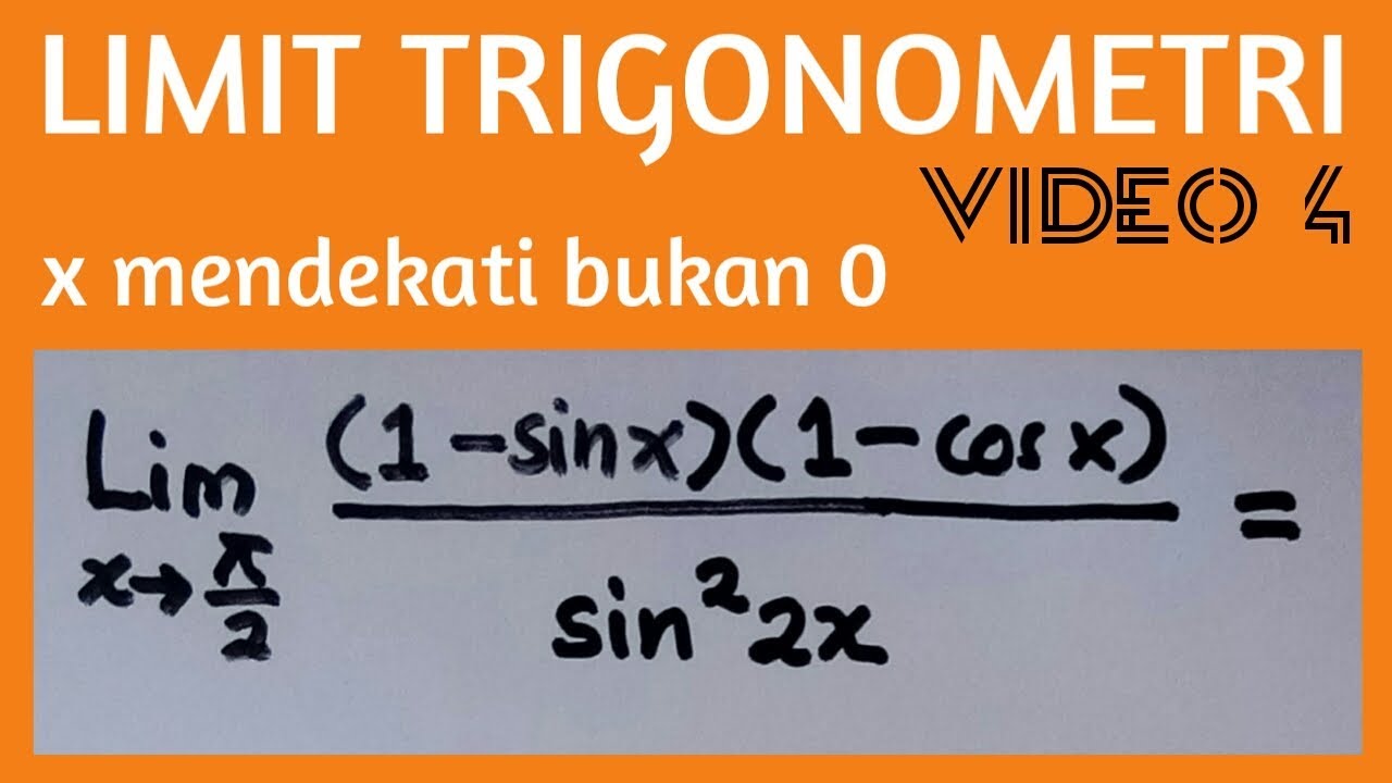 Limit Trigonometri x mendekati BUKAN 0 kelas 12 | Matematika Minat ajar pipolondo