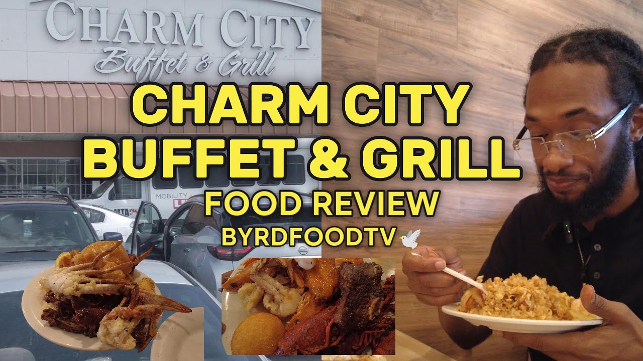 BEST BUFFET IN BALTIMORE? | TRYING CHARM CITY BUFFET & GRILL