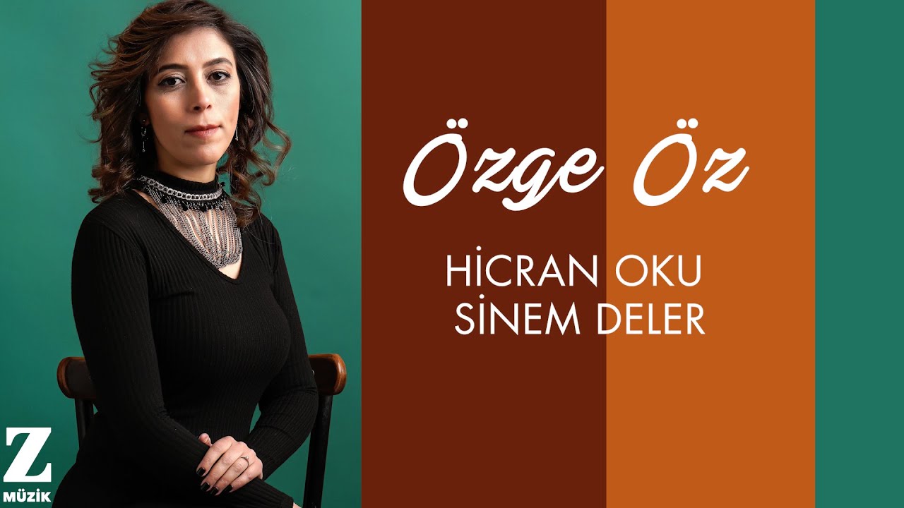 Özge Öz - Hicran Oku Sinem Deler I Dilden Dile Şarkılar © 2024 Z Müzik