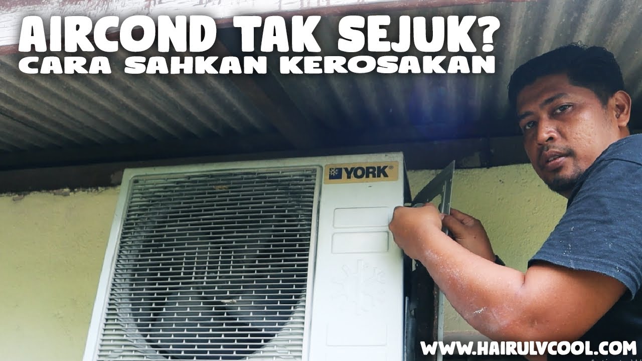 SPONTAN D.I.Y (CARA SAHKAN KEROSAKAN AIRCOND TAK SEJUK)
