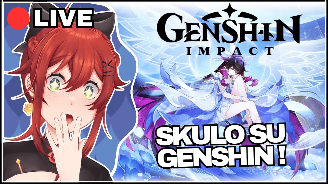 QUESTA VTUBER LA VUOLE TUTTA PER SE! -Genshin Impact
