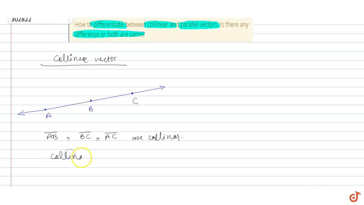 How to differentiate between collinear and parallel vectors. Is there any difference or both a