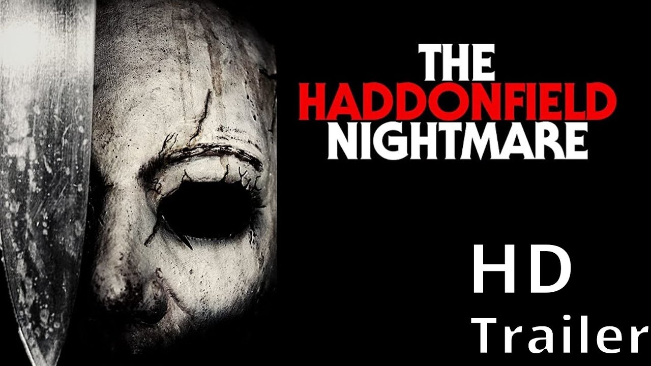 THE HADDONFIELD NIGHTMARE 2021 trailer