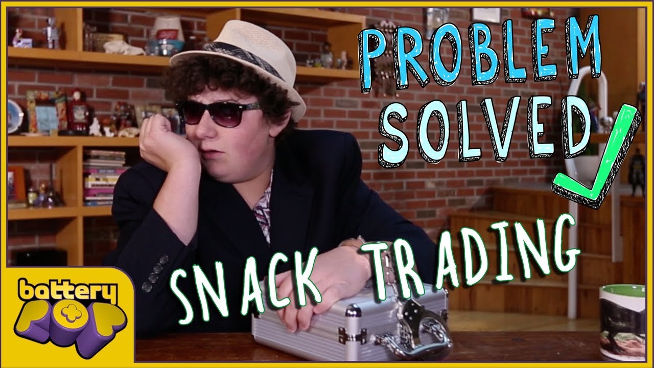 How To Get A Better Snack | Problem Solved | batteryPOP