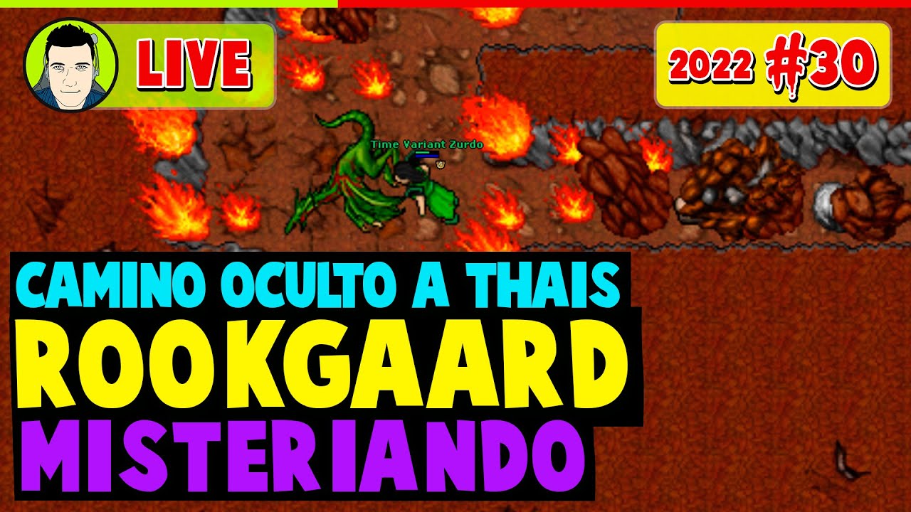 En Vivo #30-2022 | Camino Oculto a Thais? La verdad... RookGaard | Misteriando