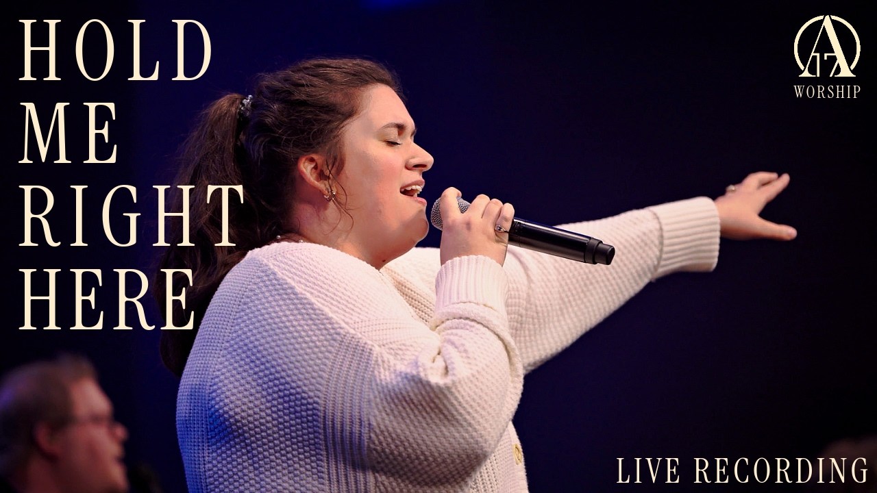 Hold Me Right Here (feat. Julianna Albers) | A17 Worship