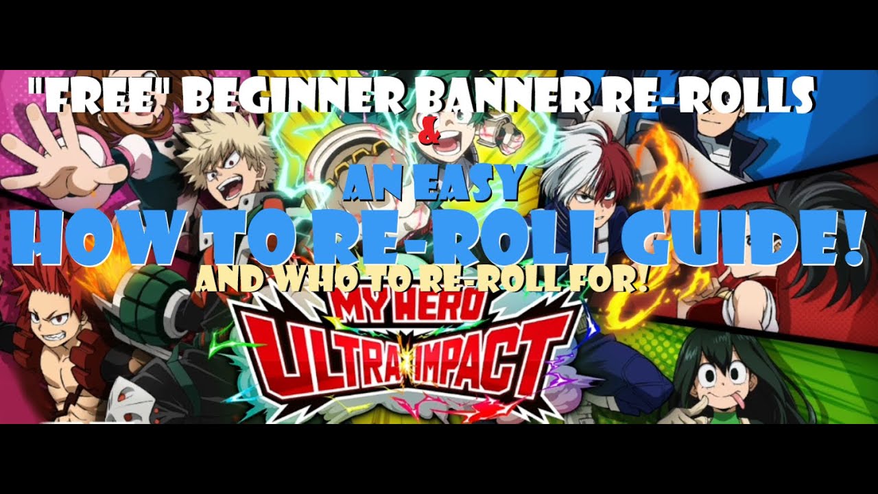 My Hero Ultra Impact - How to Re-roll guide, 