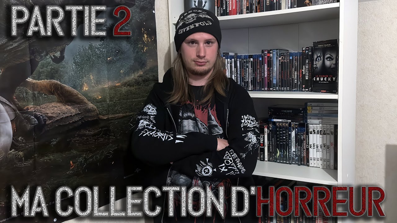 MA COLLECTION D'HORREUR ! PARTIE 2 (2023)