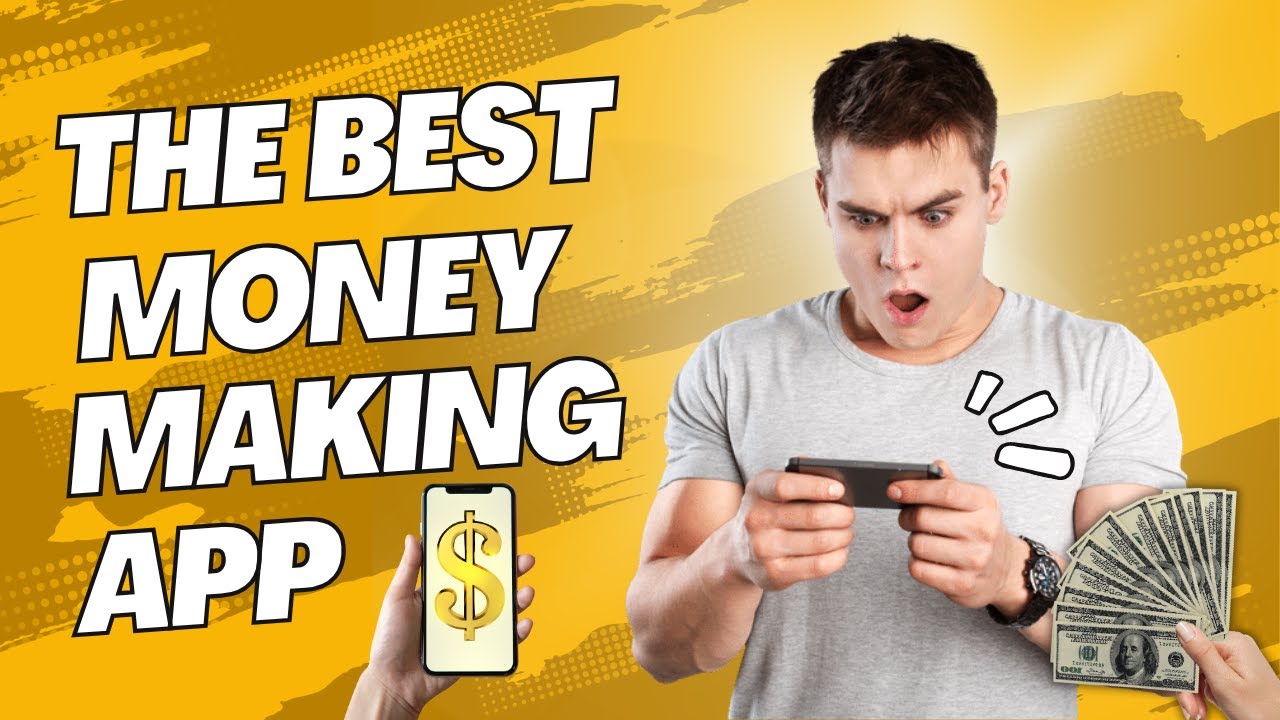 Best mobile based money making app in 2025