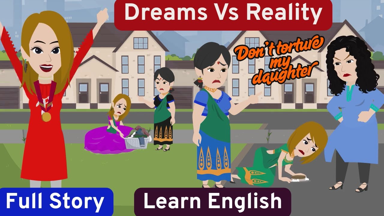 Dreams Vs Reality Full Story| English Story| Animation Story| Learn English| Aakash Animates.