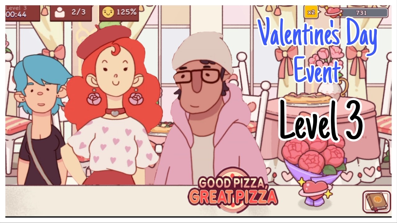 Level 3 - Valentines Day Event 2026 - Good Pizza Great Pizza
