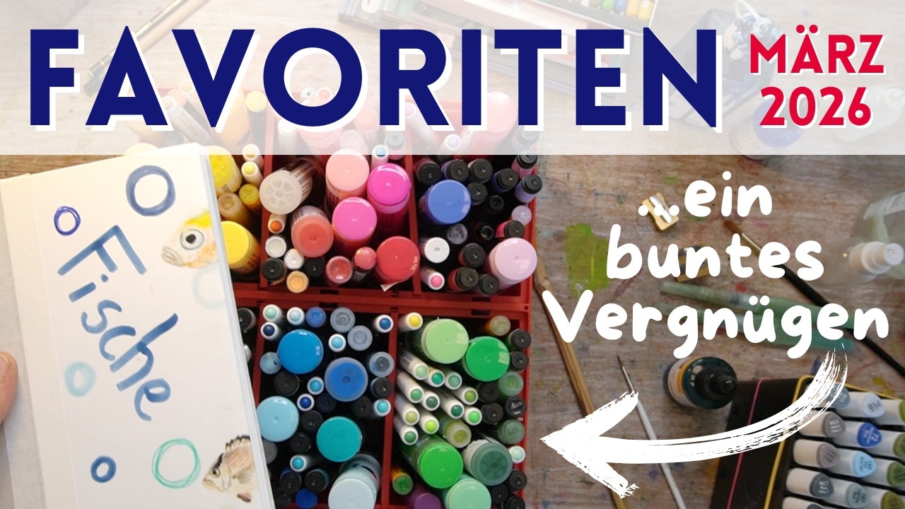 Meine Kunst-Favoriten im M&auml;rz 🎨 Diese Materialien habe ich st&auml;ndig benutzt