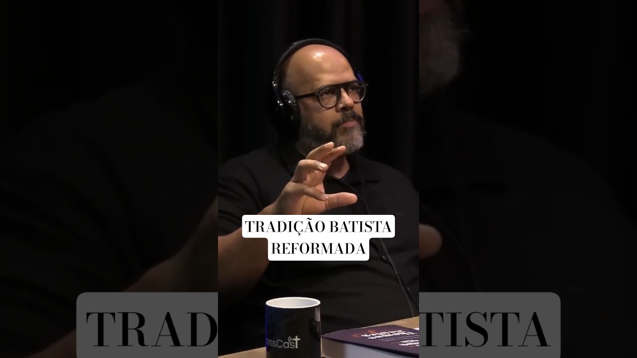 OS BATISTAS E AS DOUTRINAS DA GRA&Ccedil;A | JUDICLAY SANTOS