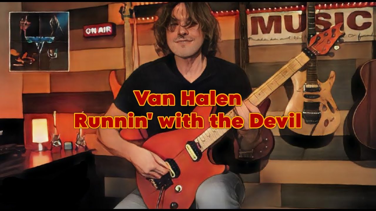 Van Halen | Runnin' with the Devil | Guitar Cover