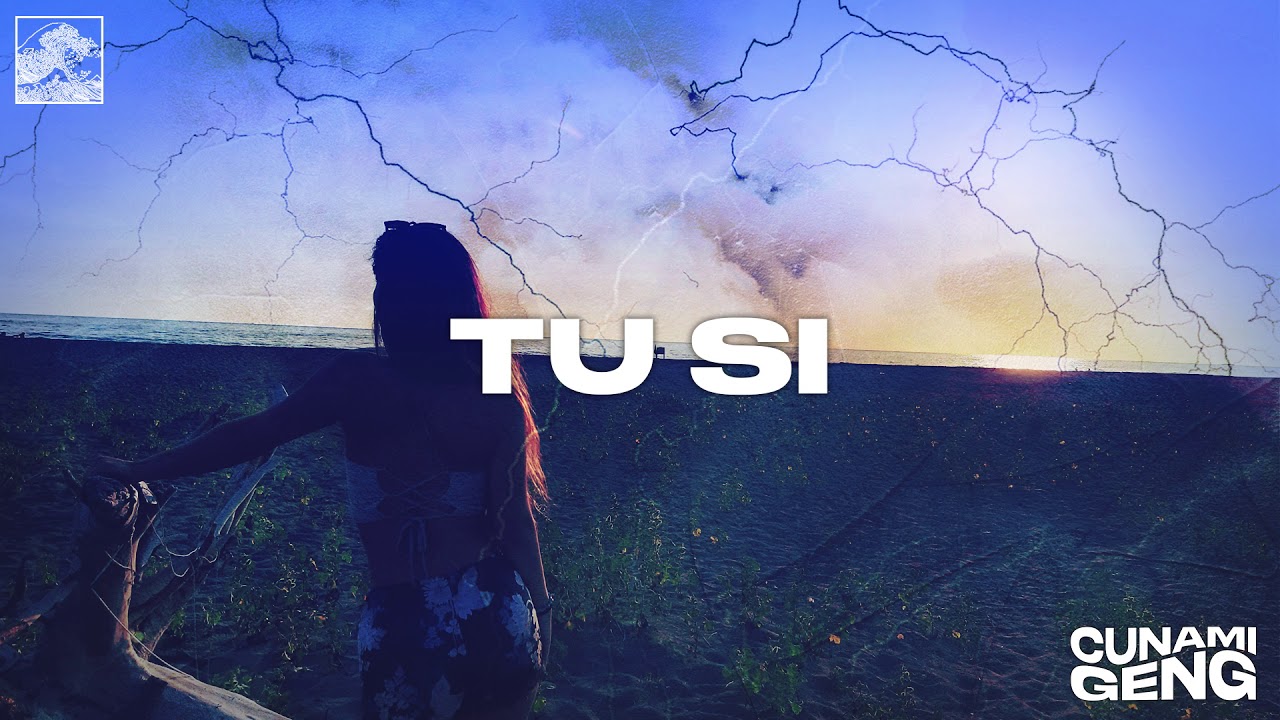 Cunami - Tu si