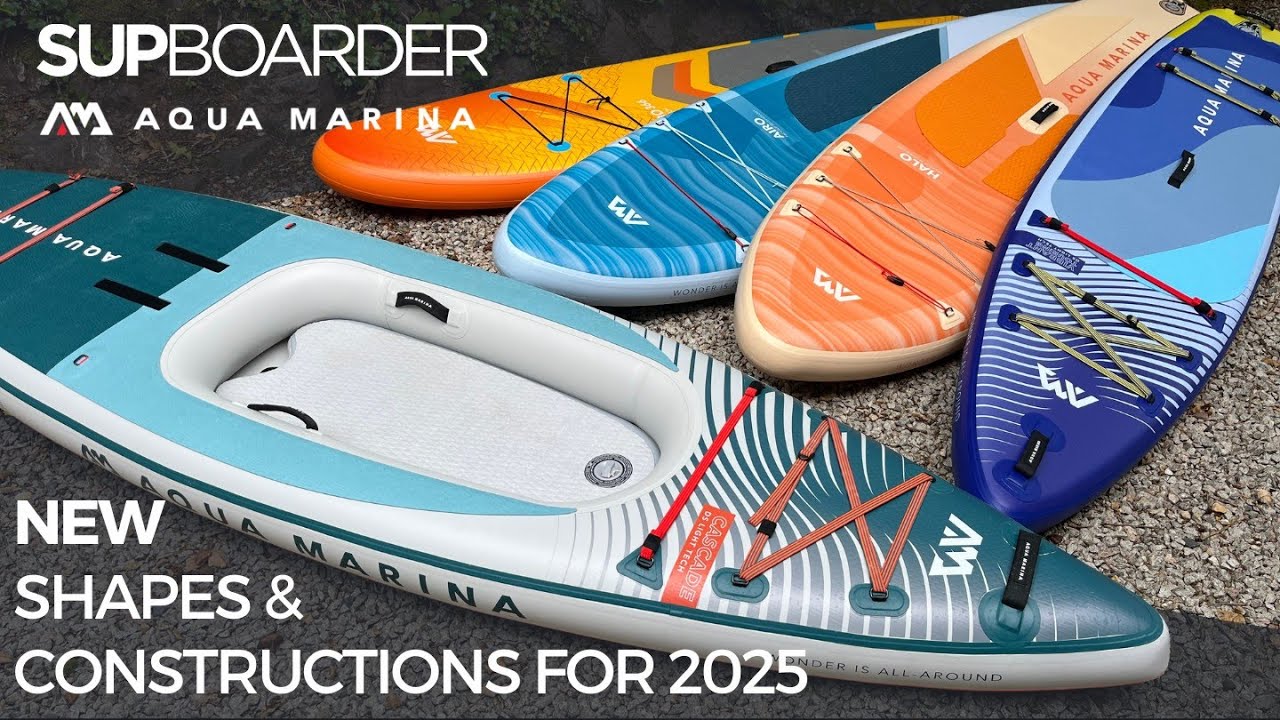 Линейка Aqua Marina iSUP — новые доски 2025 года / Обзор SUPboarder