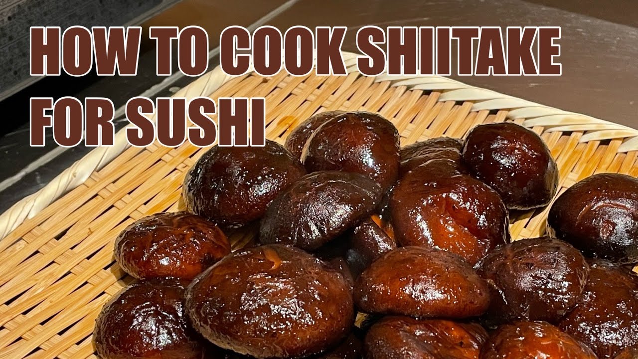 How to Cook SHIITAKE For Sushi 