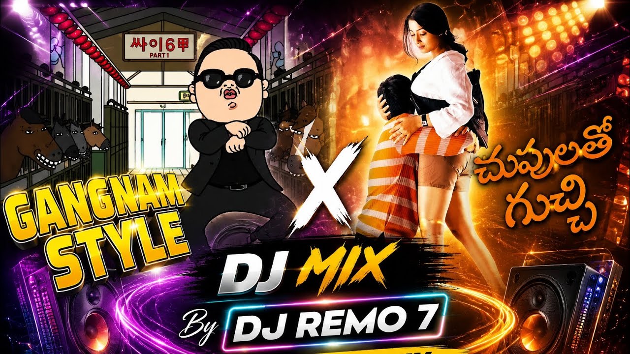 🎧 Gangnam Style X Choopultho Guchi | DJ REMO 7 | Long Full Mix 🔥