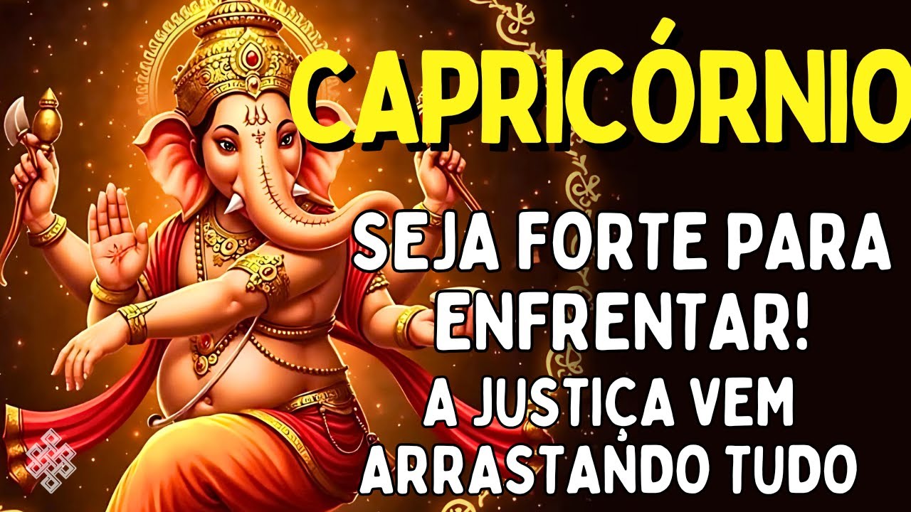 CAPRICÓRNIO ♑A JUSTIÇA VEM ARRASTANDO TUDO😱🔥SEJA FORTE POIS FALTA POUCO! QUEM DUVIDOU PAGARÁ PRA VER
