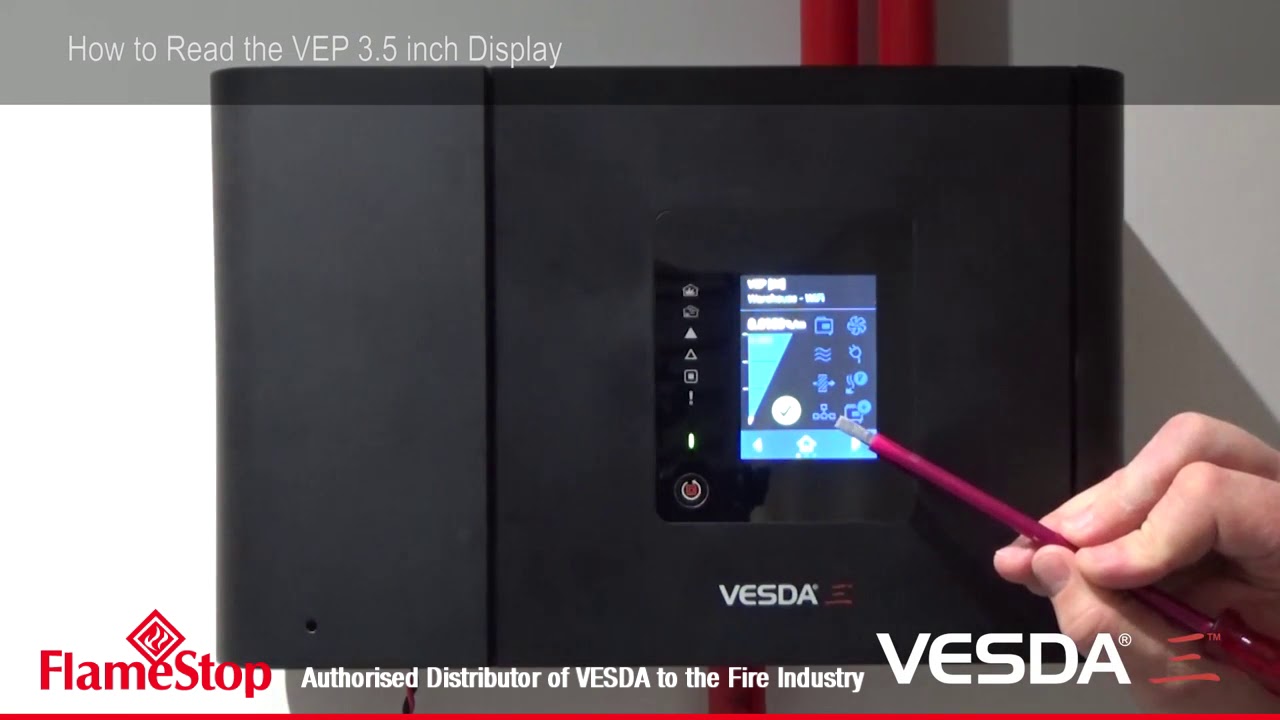 VESDA-E VEP / VEU - How to read the VEP 3 5 inch LCD display