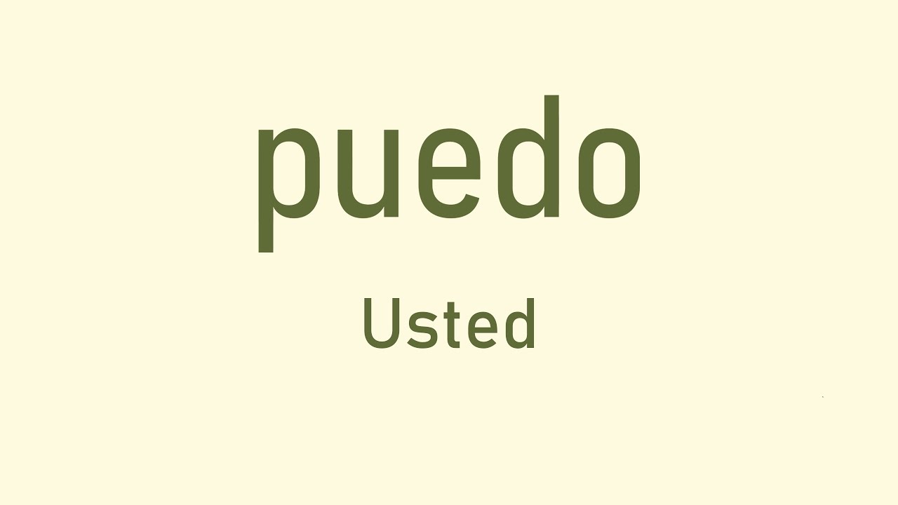 Ισπανικά Puedo - Usted