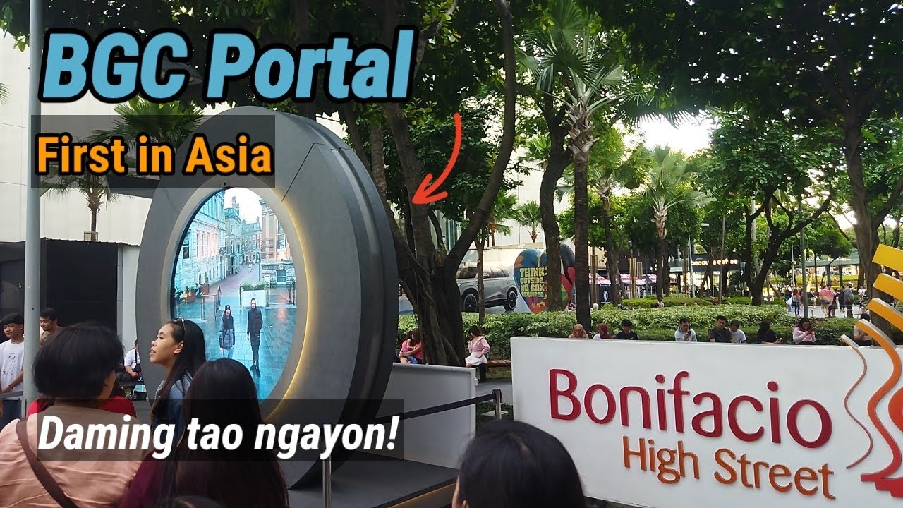 FIRST PORTAL IN ASIA / BGC Manila, Philippines