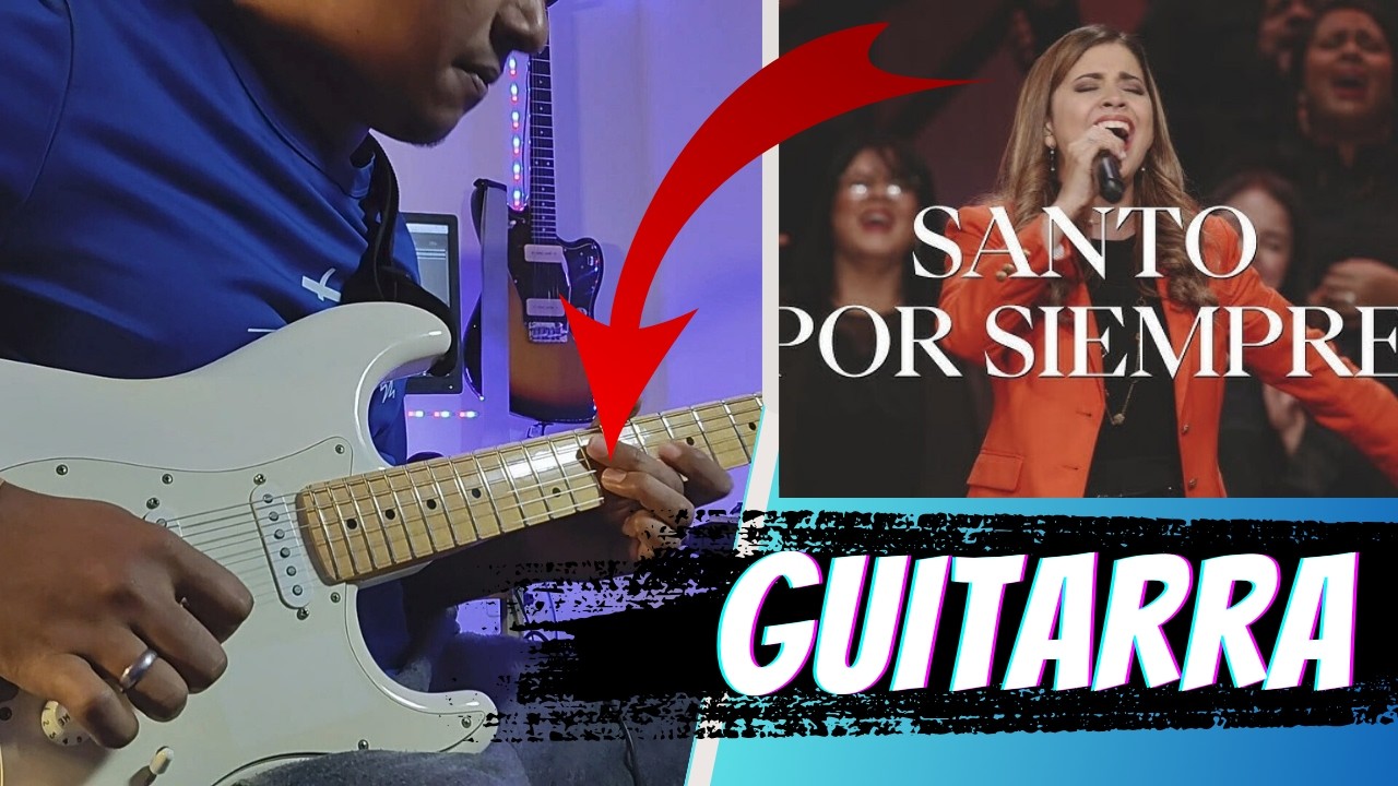 COVER - Santo por siempre (En vivo) - Adoración La IBI | Guitarra Eléctrica