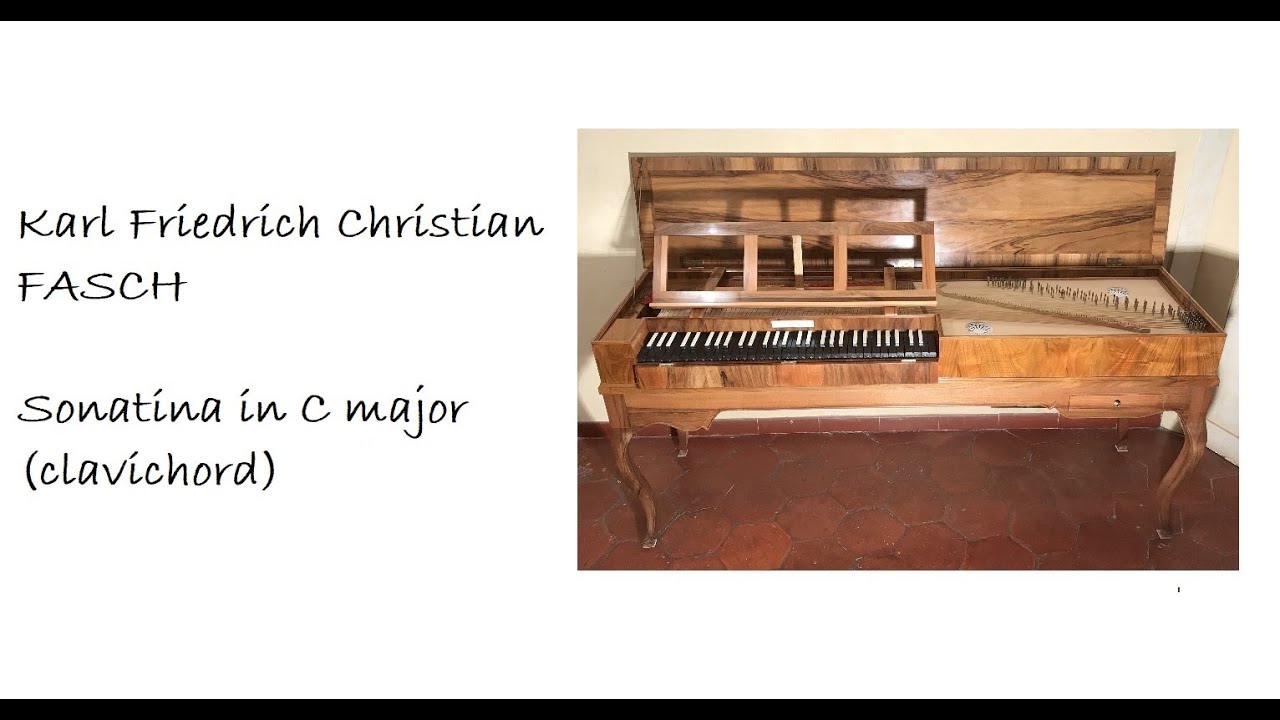 Karl Friedrich Christian Fasch, Sonatina in C major, incl. l'Antoine & La Jeannette