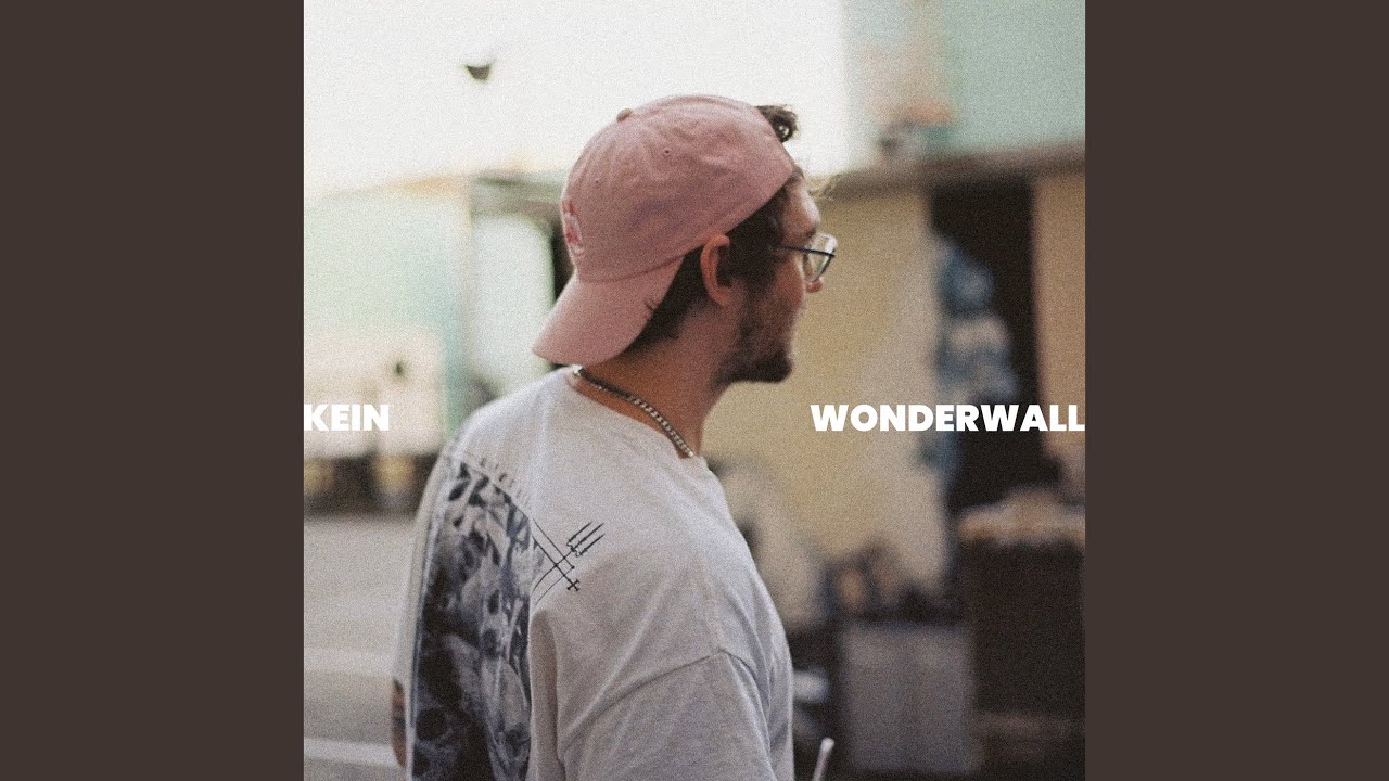Kein Wonderwall