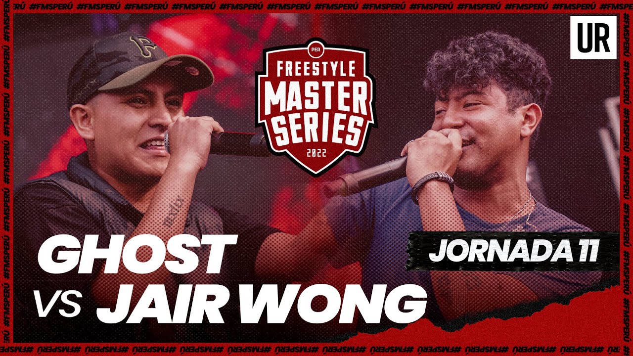 JAIR WONG VS GHOST I #FMSPERU Jornada 11 Temporada 2 - #FMS22 | Urban Roosters