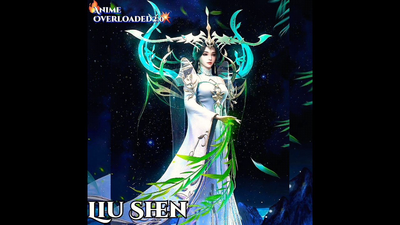 Perfect World : How Powerful is The Goddess Liu Shen(Willow Deity)? #soulland #btth #anime #shorts