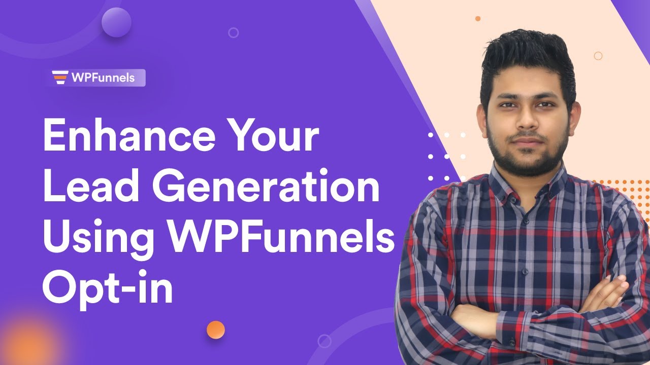 Enhance Your Lead Generation Using Opt in Funnel In WordPress - WPFunnels