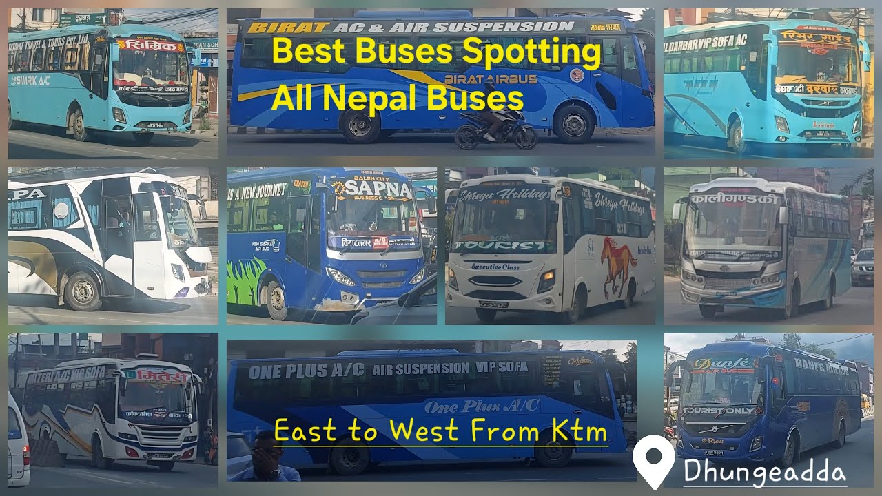 All Nepal Bus Spotting Buses Collection पूर्व देखि पश्चिमसम्म जाने बसहरू