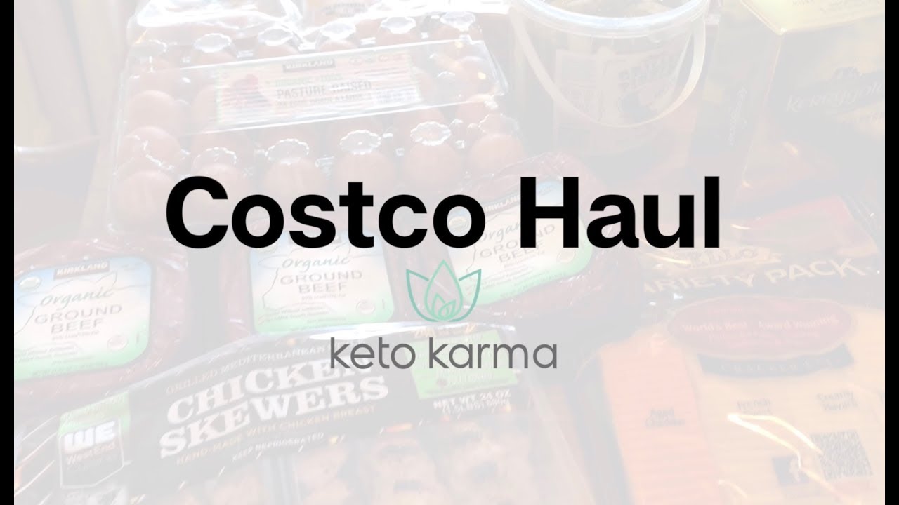 Keto Grocery Haul - Costco 2019