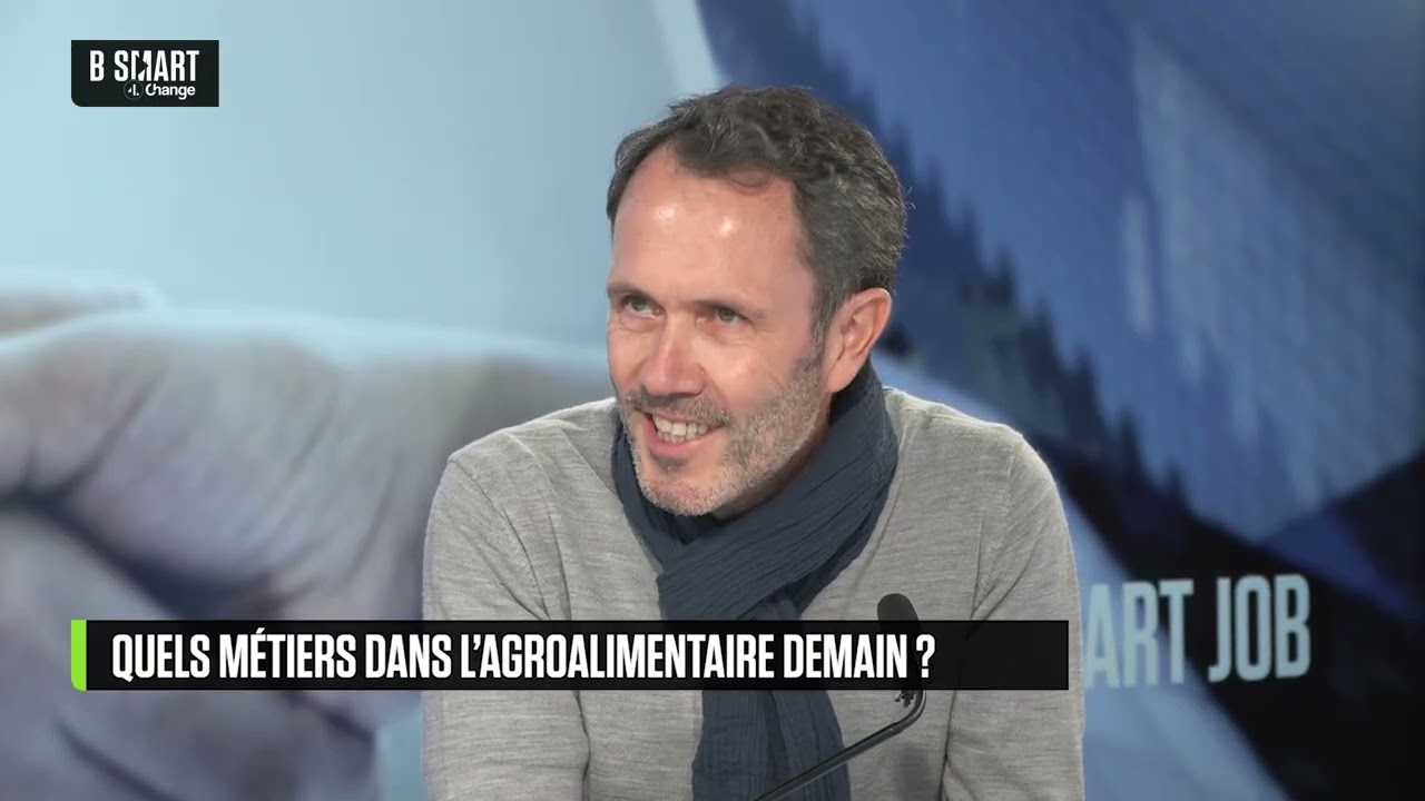 SMART JOB - L’agro-alimentaire de demain sera durable ou ne sera pas ?