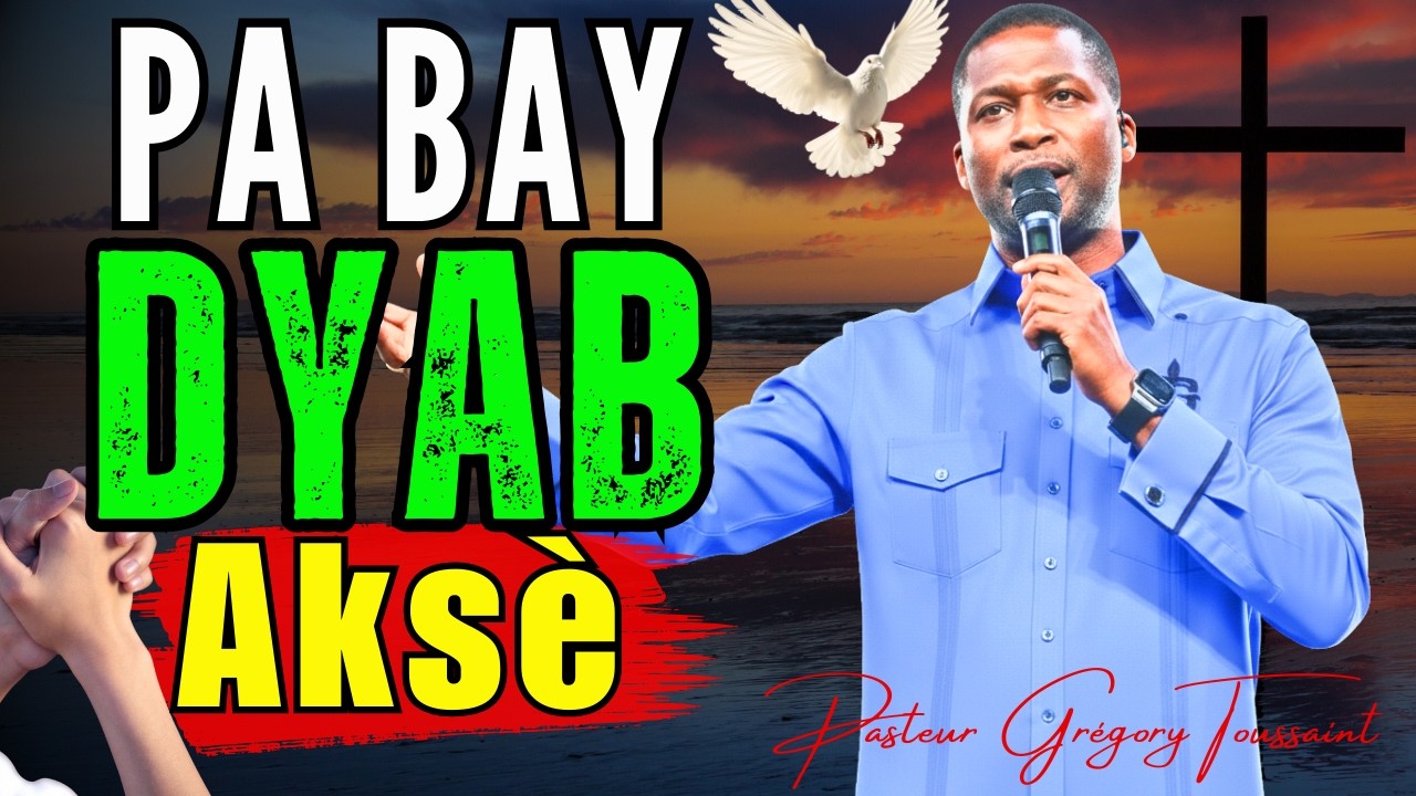 Pa Bay Dyab Aksè| Fèmen Pòt Pè a, Reprann Lapè Bondye Kounye a!| Pasteur Grégory Toussaint Adorasyon