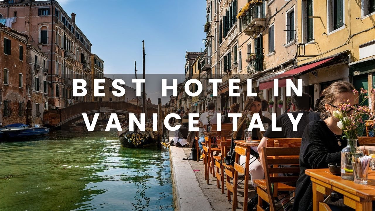 BEST Hotels in Venice, Italy 2025 (from $87)