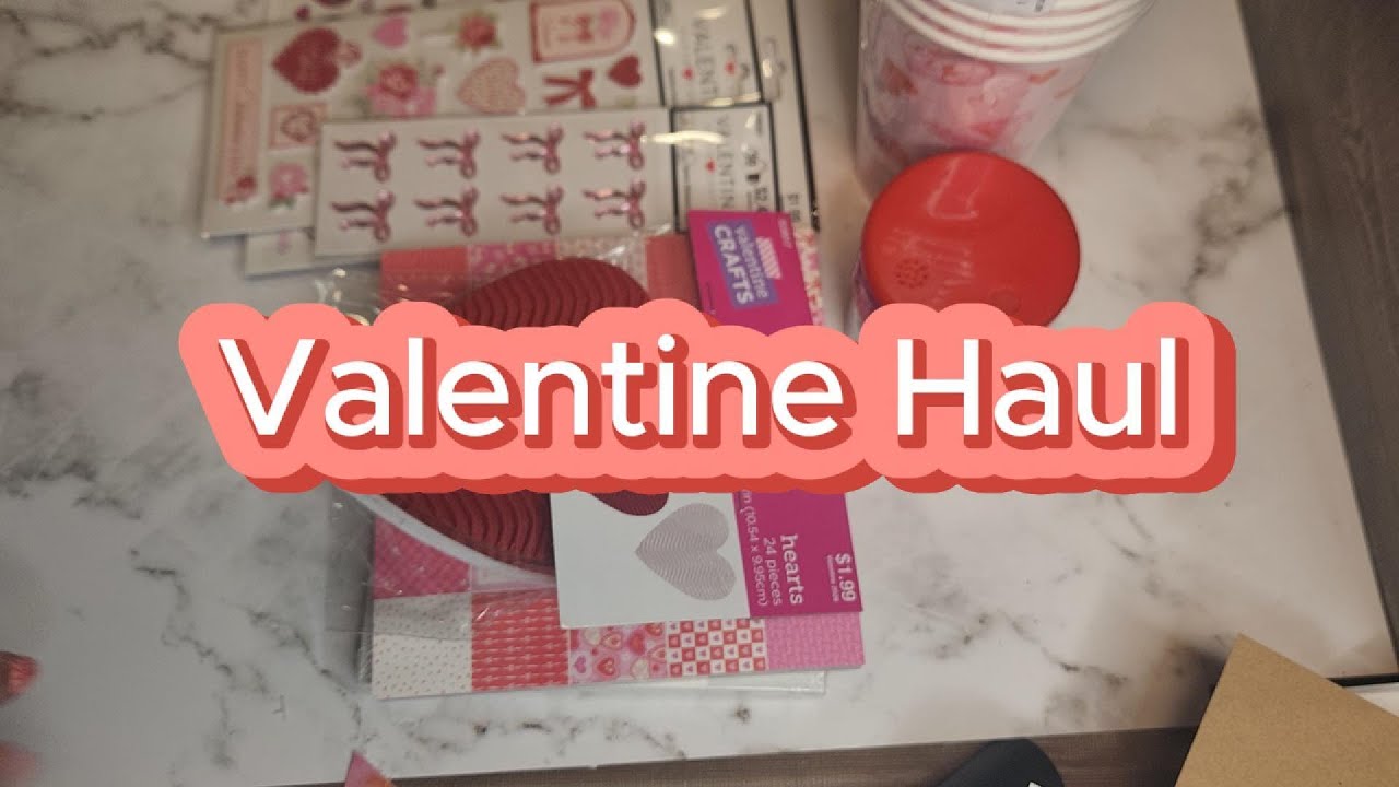 Valentine Haul